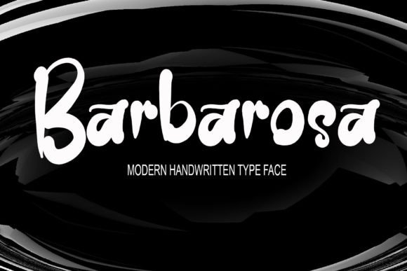 Barbarosa: A Practical Script Font for Modern Digital Projects