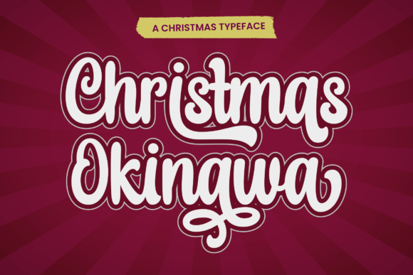 Christmas Okinawa: The Elegant Font for Your Growing Business