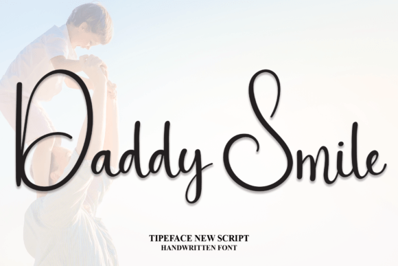 How Daddy Smile Font Builds a Friendlier Online Brand