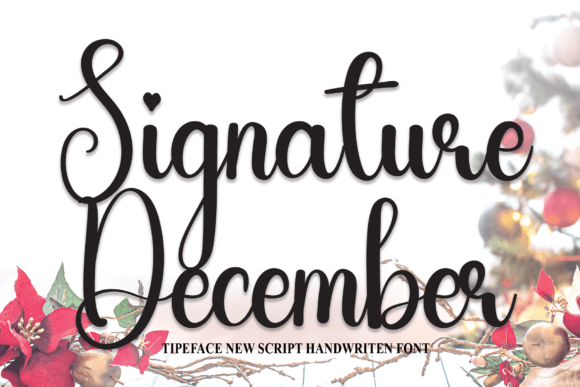 Signature December: Your Handwritten Font for Marketing Impact