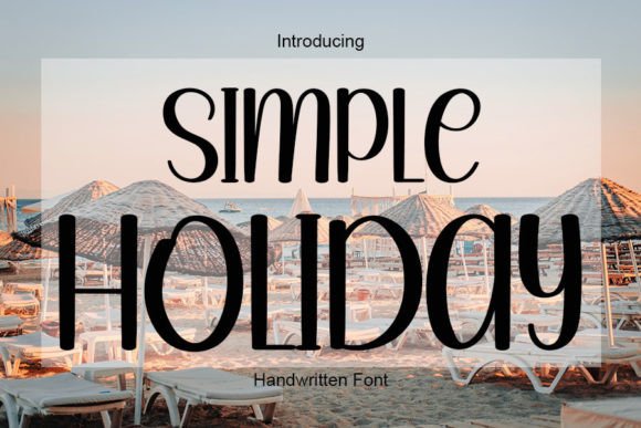 Simple Holiday: The Handwritten Font Your Craft Projects Deserve