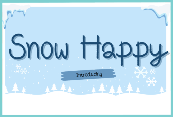 Snow Happy: A Handwritten Font for Crafters Who Sell