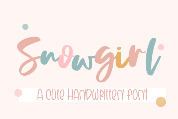 Snowgirl: A Designer's Review of a Modern Script