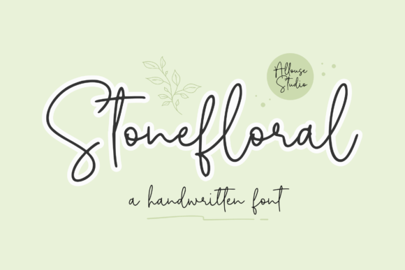 Stonefloral: A Handwritten Font for Building a Better Brand