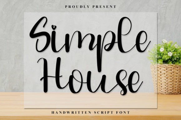 The Elegant Design Power of Simple House: A Font for Modern Marketing
