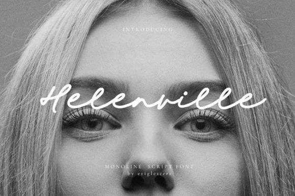 The Elegant Simplicity of Helenville: A Monoline Script Font for Modern Digital Projects